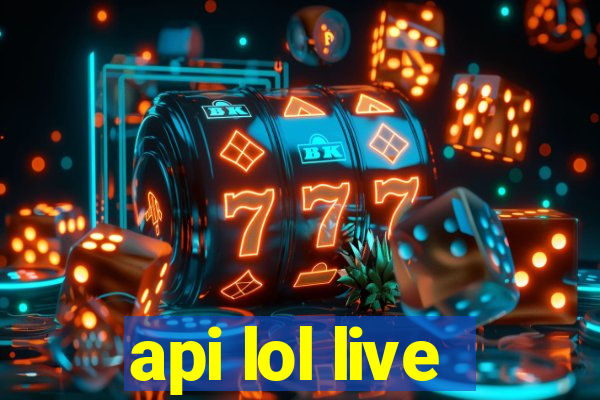 api lol live